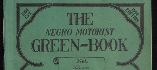 Che cos’era il Green Book, il manuale salvavita per i viaggiatori neri 