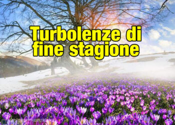 Inverno e primavera, quando il meteo è turbolento