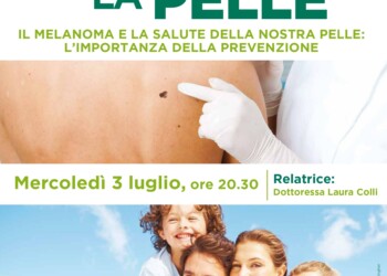 “Amici per la pelle” il melanoma e la salute della pelle: l’importanza della prevenzione