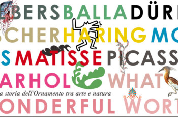 What a wonderful world. La lunga storia dell’Ornamento tra arte e natura