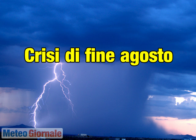 immagine 1 articolo meteo fine agosto estate verso crisi profonda