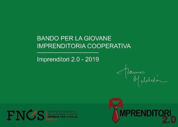 La Fncs (federazione nazionale delle cooperative e società) ha indetto un Bando: “Imprenditori 2.0”