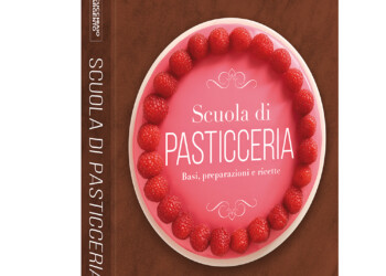 Il Cucchiaio d’Argento presenta “Scuola di Pasticceria”