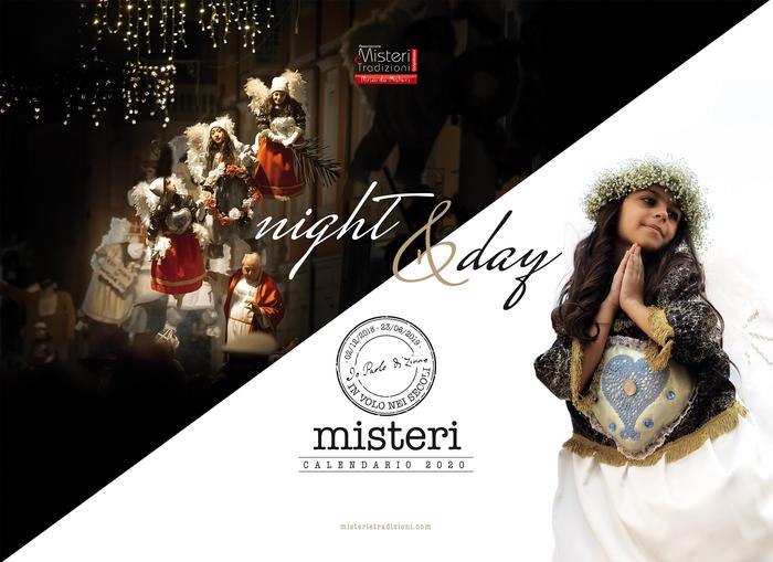 ‘Night &Day’, il Calendario Misteri 2020