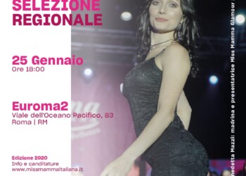 LA 27° EDIZIONE DI MISS MAMMA FA TAPPA A EUROMA2  SABATO 25 GENNAIO