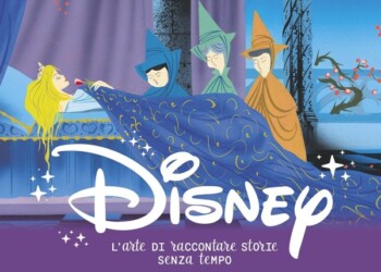 DISNEY. L’arte di raccontare storie senza tempo