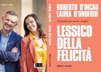 SAN VALENTINO, I 33 CONSIGLI DI DUE ESPERTI PER CHI A UN CAMBIAMENTO DI VITA RADICALE SCEGLIE DI RESTARE E, UGUALMENTE, CAMBIARE