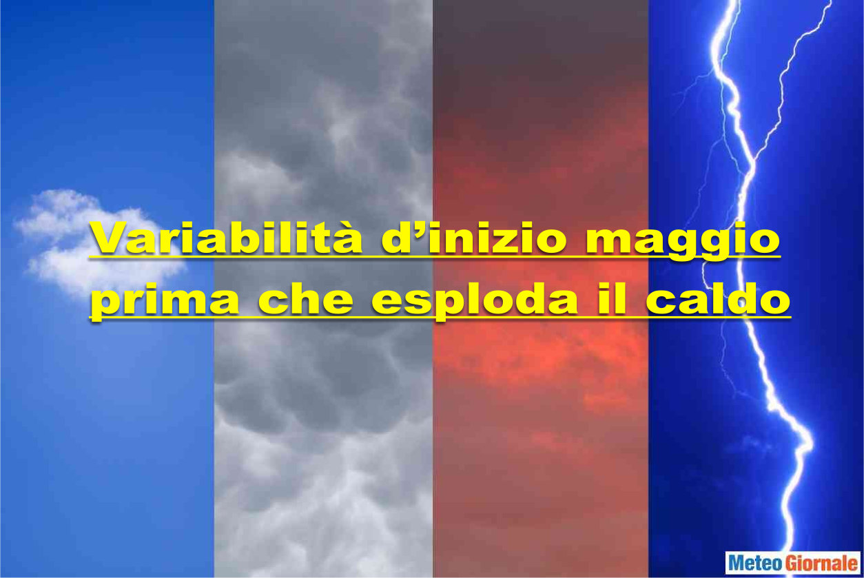 Meteo per PONTE del Primo Maggio, tra SOLE ed ACQUAZZONI. Ecco i dettagli