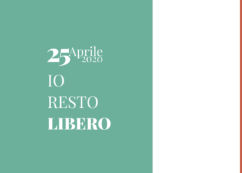 25 aprile 2020 #iorestolibero