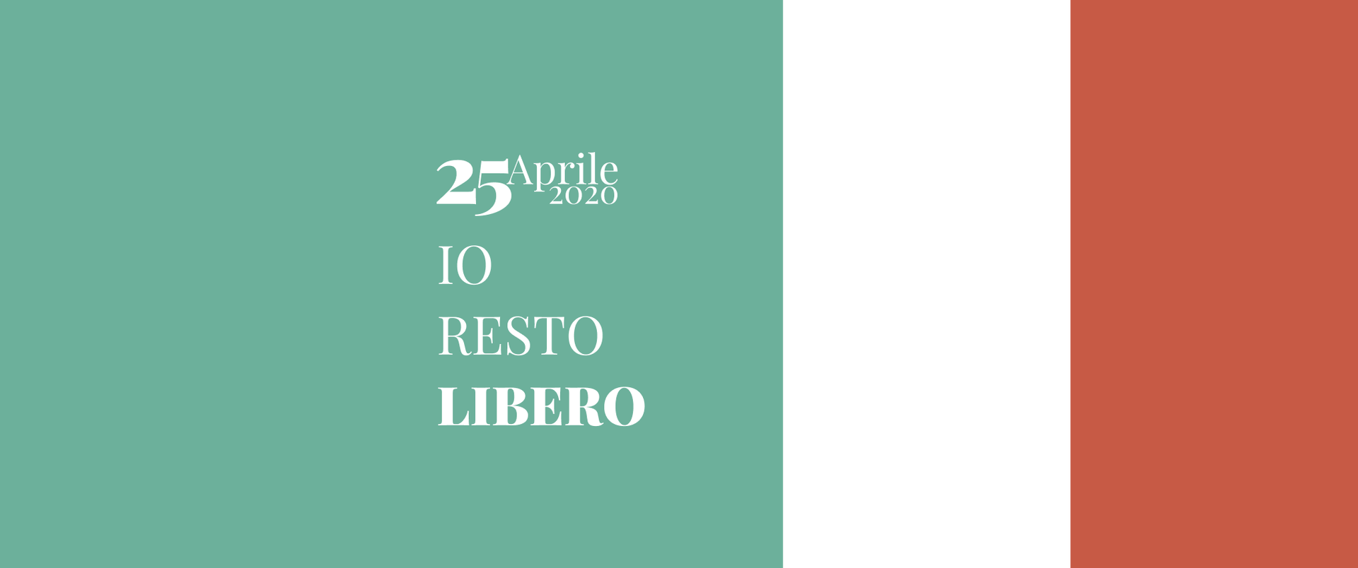 25 aprile 2020 #iorestolibero