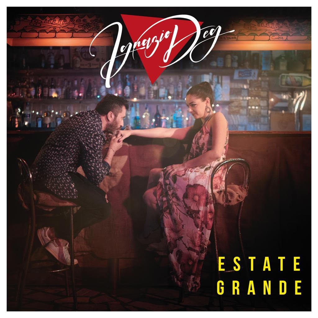 Esce oggi “Estate grande” il nuovo singolo di Ignazio Deg
