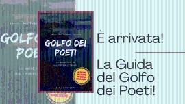 E’ arrivata la guida del Golfo dei Poeti!