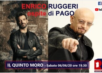 “ll quinto moro”, Enrico Ruggeri protagonista del salotto virtuale di Pago
