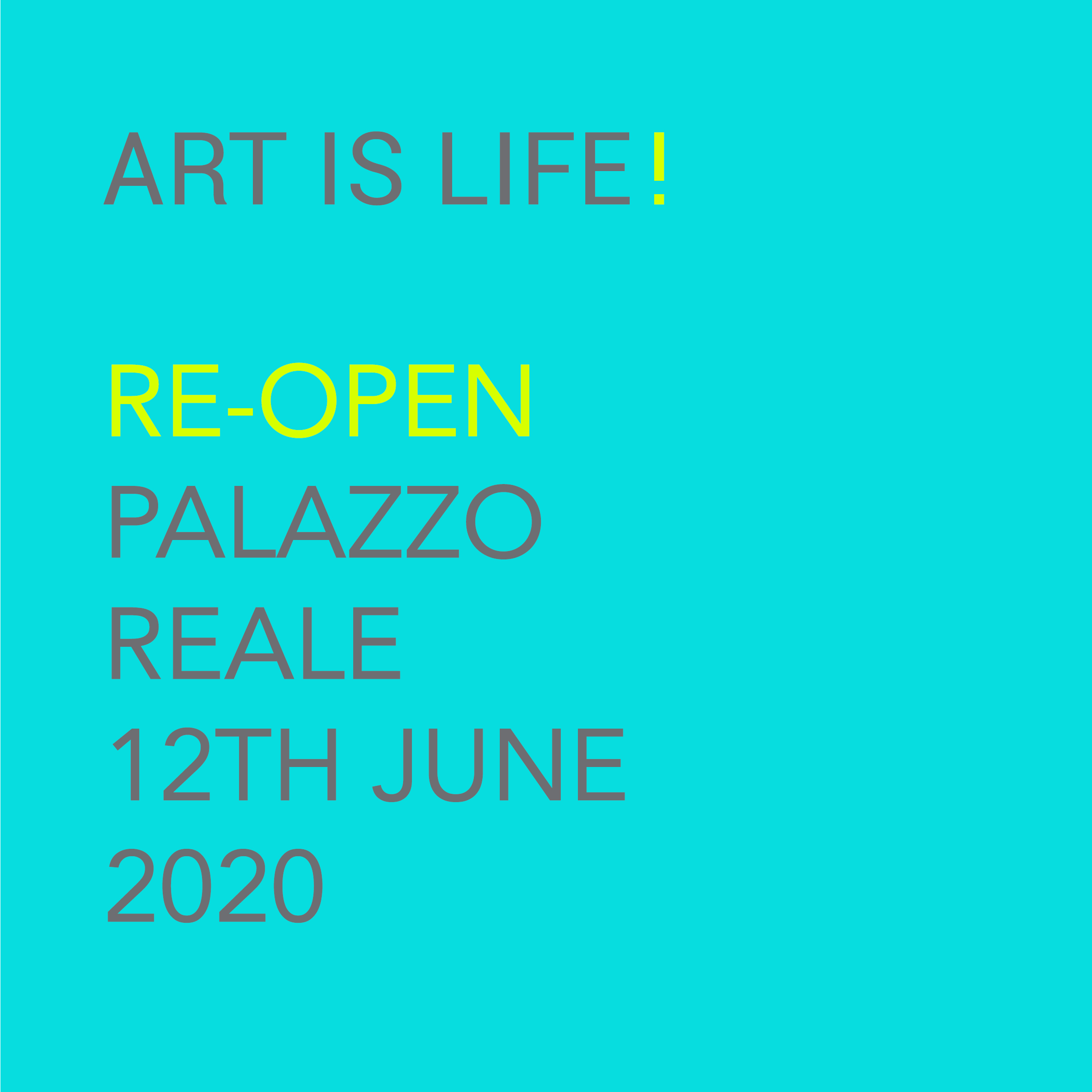 “Art is Life!”. Con questo motto venerdì 12 giugno riapre Palazzo Reale