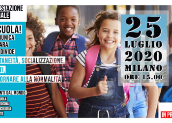 A SCUOLA! MANIFESTAZIONE 25 LUGLIO 2020 MILANO