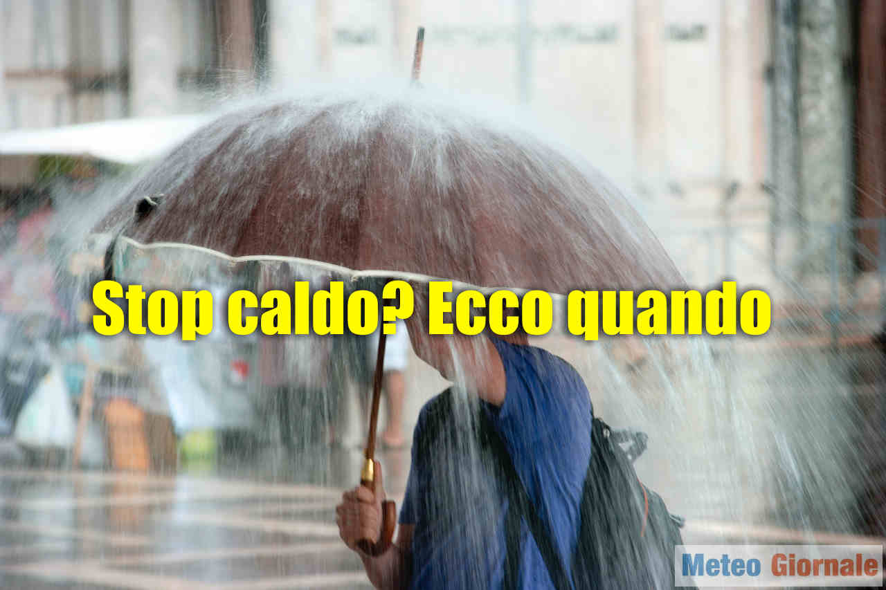 CALDO assurdo, ma quando finirà? Prime ipotesi