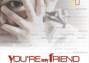 YOU’RE MY FRIEND:Giornata Mondiale dei Diritti dell’Infanzia e dell’Adolescenza
