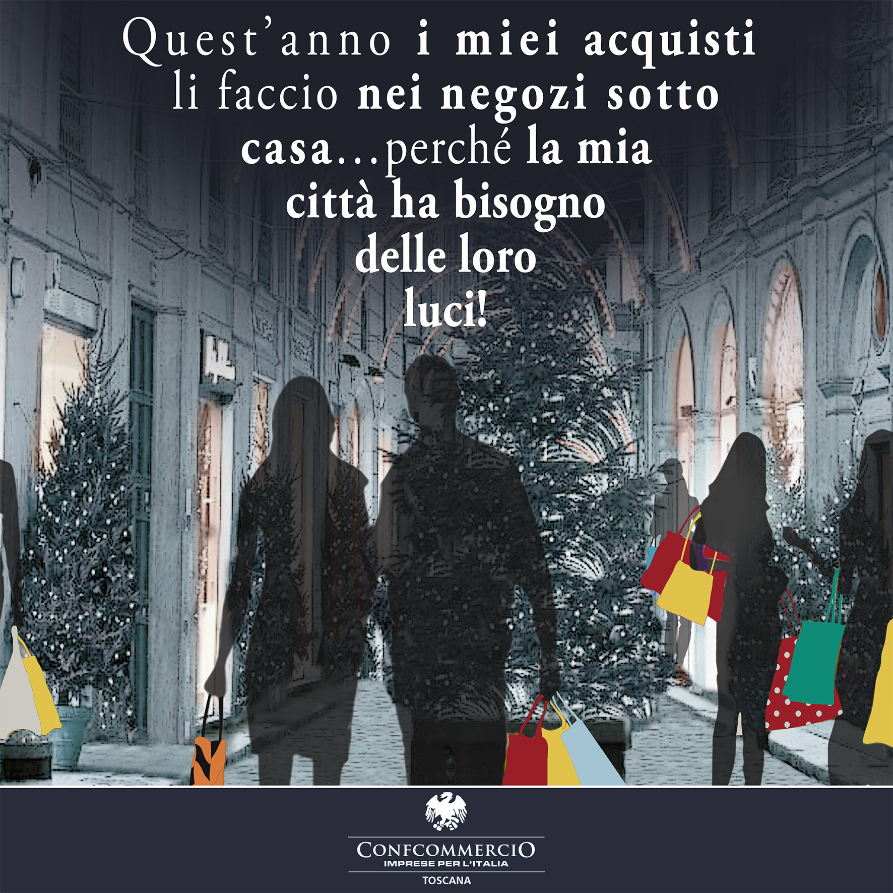 COMMERCIO DI VICINATO, CONFCOMMERCIO TOSCANA LANCIA LA CAMPAGNA A SOSTEGNO DELLO SHOPPING SOTTO CASA