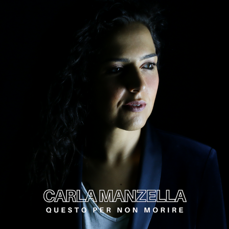 ‘Questo per non morire’, è dedicato alle donne il nuovo singolo di Carla Manzella.