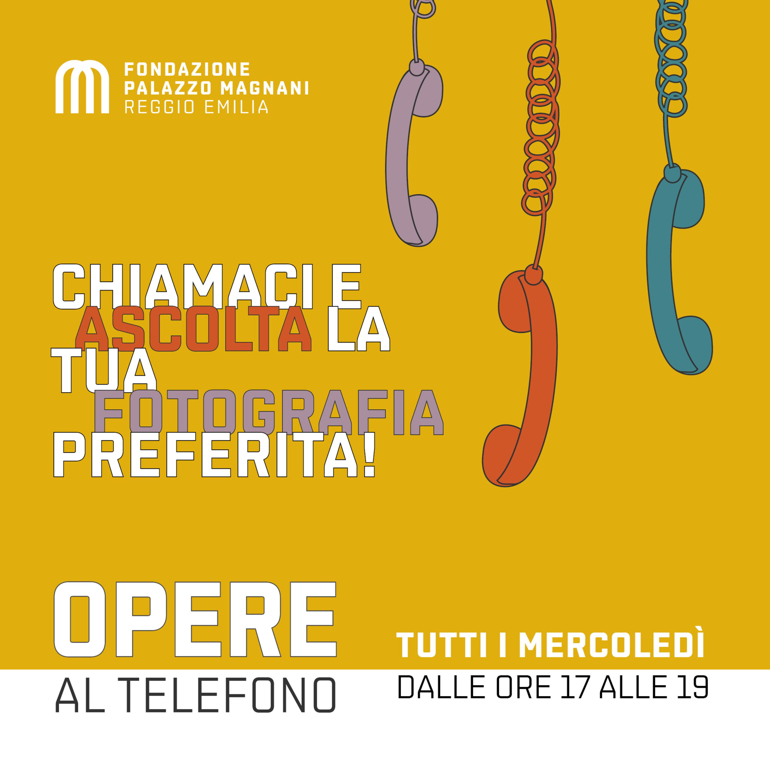 Fondazione Palazzo Magnani – OPERE AL TELEFONO