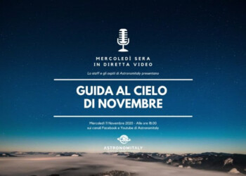 Le meraviglie del cielo di Novembre : dirette video per scoprire il cielo stellato anche dal balcone di casa.