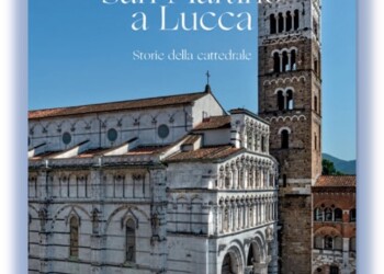 Un volume per raccontare i 950 della Cattedrale di San Martino di Lucca