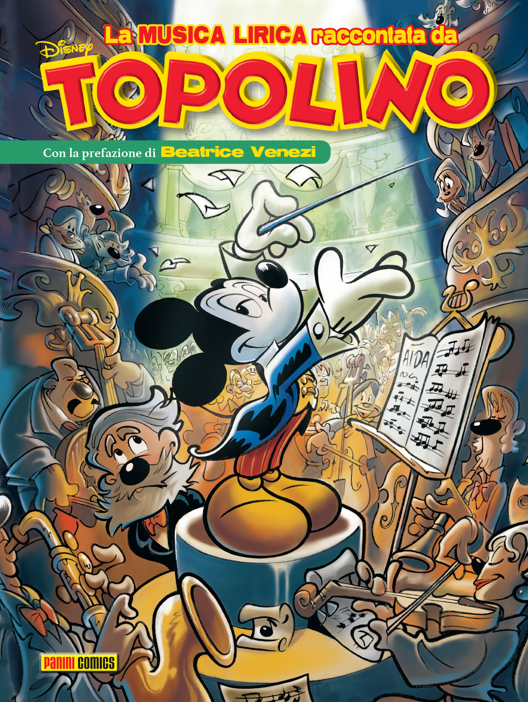 TOPOLINO presenta “La musica lirica raccontata da Topolino” – Un Topolibro speciale per il 120° anniversario dalla scomparsa di Giuseppe Verdi