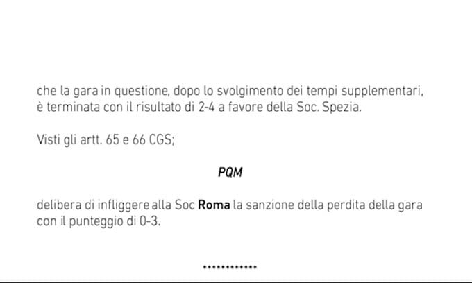 Roma-Spezia, i giallorossi sconfitti 0-3 a tavolino