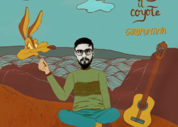 Nuovo singolo WILLY IL COYOTE di Giropuntina