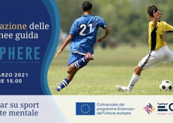 Sport e riabilitazione psichiatrica, domani la presentazione delle linee guida ‘Sphere’