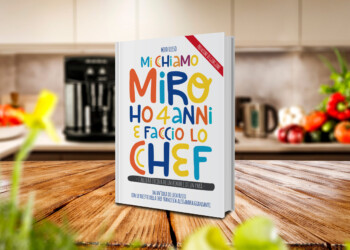 MI CHIAMO MIRO HO QUATTRO ANNI E FACCIO LO CHEF. L’ALLEGRA CUCINA DI UN BIMBO E DI UN PAPÀ