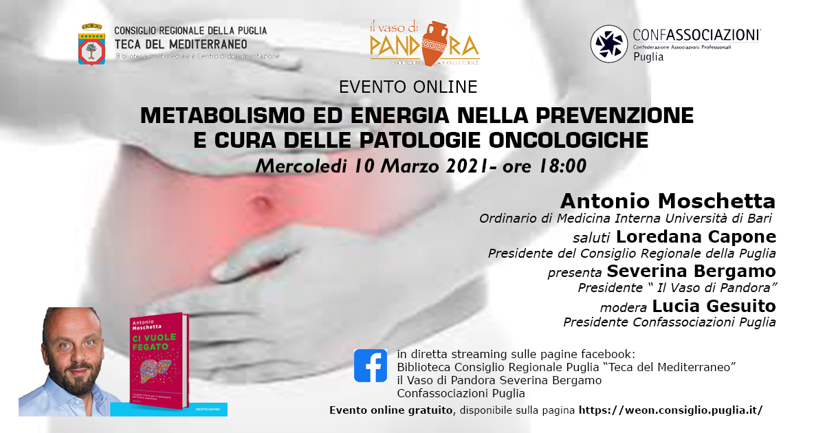 “Metabolismo ed energia della prevenzione e cura delle patologie oncologiche”: evento online mercoledì 10 marzo