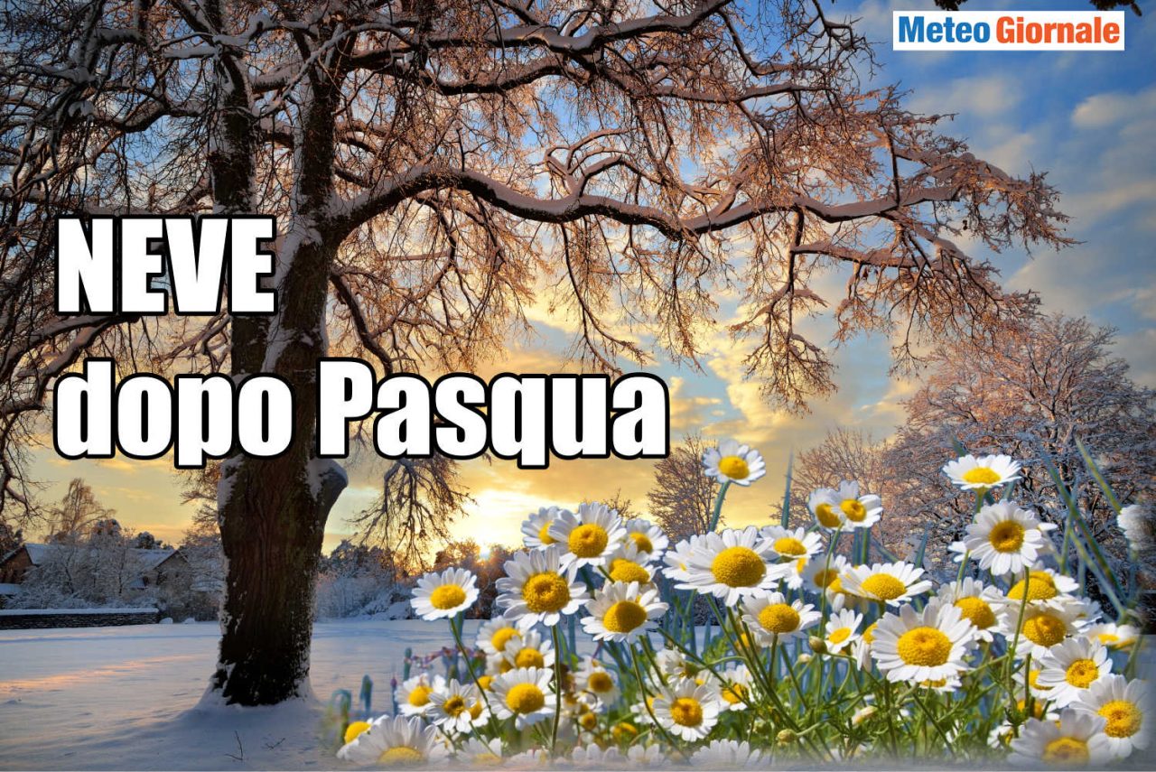 Meteo con rottura di primavera. Neve a quote basse.