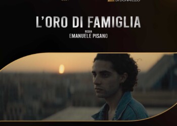Emanuele Pisano approda al David di Donatello con “L’oro di famiglia” – un Cortometraggio sui ricordi e sul passato – Maggio 2021