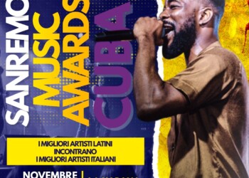 IL SANREMO MUSIC AWARDS RIPARTE DA CUBA: DAL 16 AL 21NOVEMBRE GRANDE CONCERTO ALL’HAVANA