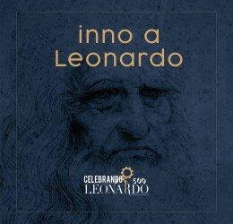 ALBERTO VINCENZO VACCARI: “Inno a Leonardo” è l’unico inno al mondo dedicato al genio universale che porta l’italianità nel mondo