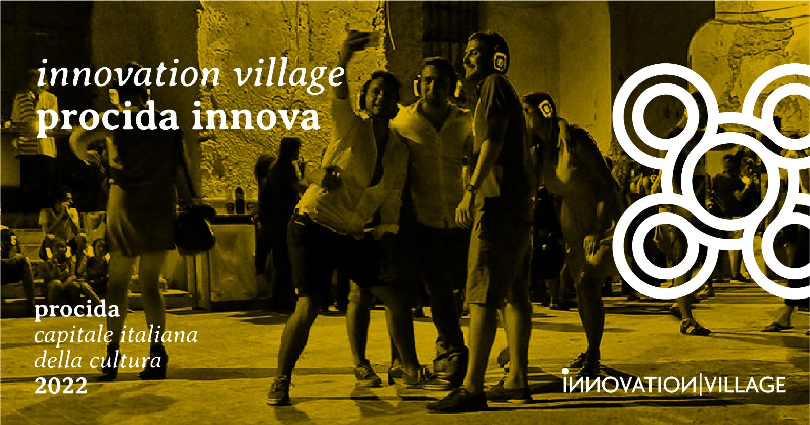 Procida Capitale a “Innovation Village”, focus su cultura e innovazione