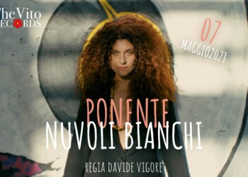 E’ online il videoclip di “NUVOLI BIANCHI” della cantautrice palermitana PONENTE