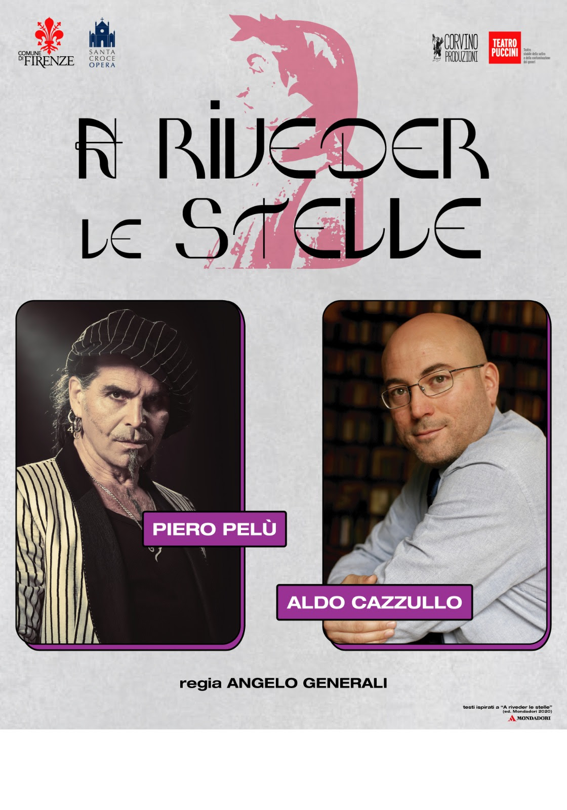 PIERO PELU’ & ALDO CAZZULLO “A RIVEDER LE STELLE”