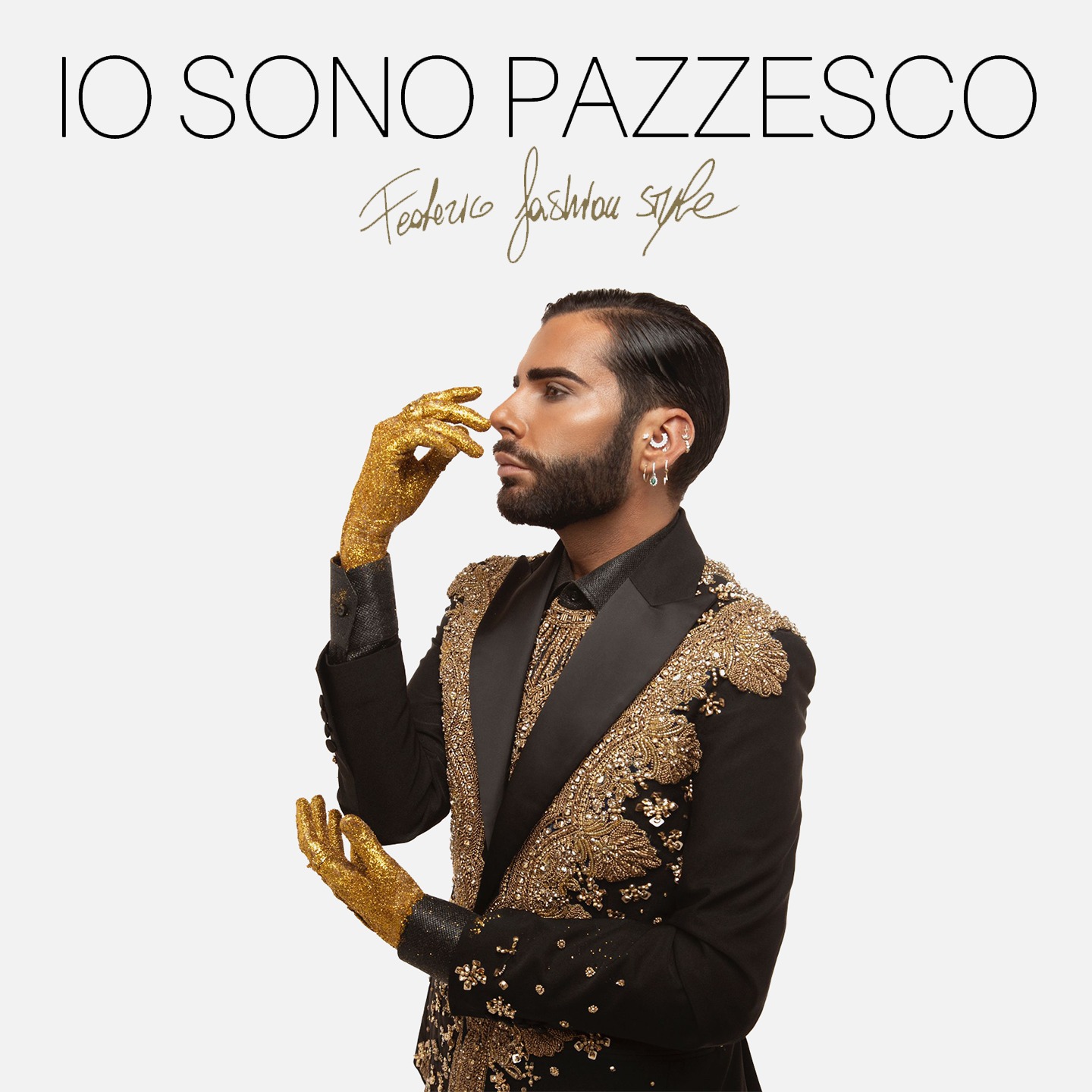 Federico Fashion Style online il videoclip del nuovo singolo “Io sono pazzesco”