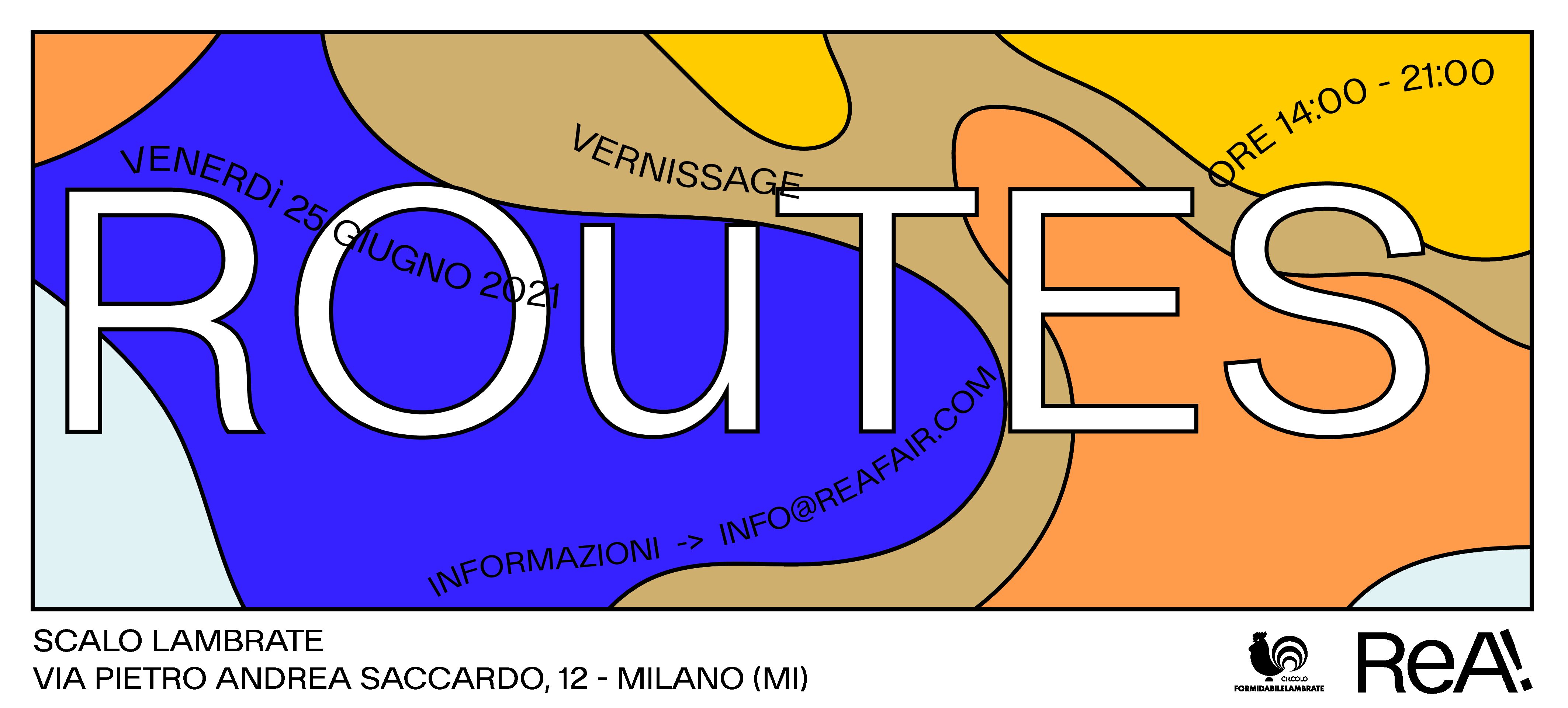 La mostra Vernissage Routes by ReA!