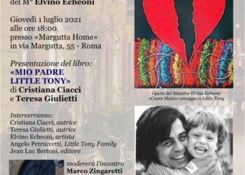 Echeoni festeggia con una mostra “Una vita a colori e…musica” e la presentazione del libro “MIO PADRE, LITTLE TONY”