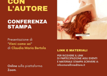 21 MINUTI CON L’AUTORE – “Vieni come sei” di Claudia Maria Bertola