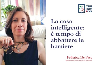 La casa intelligente: è tempo di abbattere le barriere