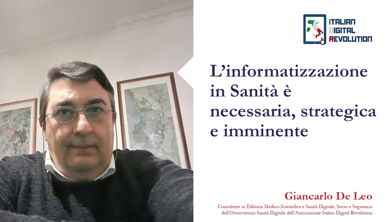 L’informatizzazione in Sanità è necessaria, strategica e imminente