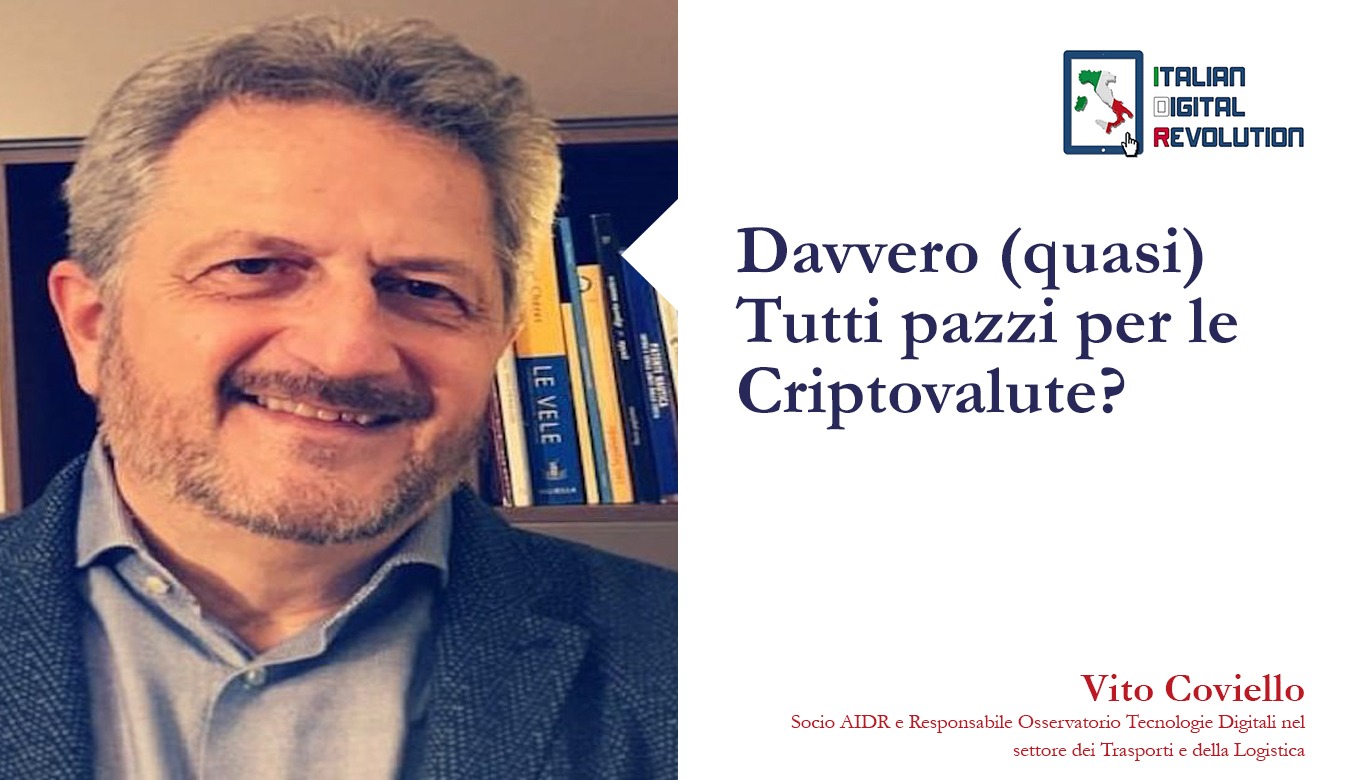 Davvero (quasi) Tutti pazzi per le Criptovalute?