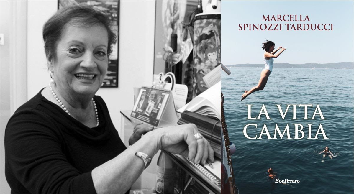 La vita cambia di Marcella Spinozzi Tarducci – Una storia di amicizia e di riscatto