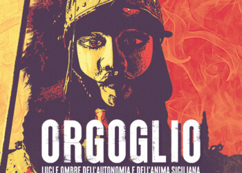 Esce oggi “Orgoglio Siciliano, luci e ombre dell’autonomia e dell’anima siciliana” di Nuccio Carrara