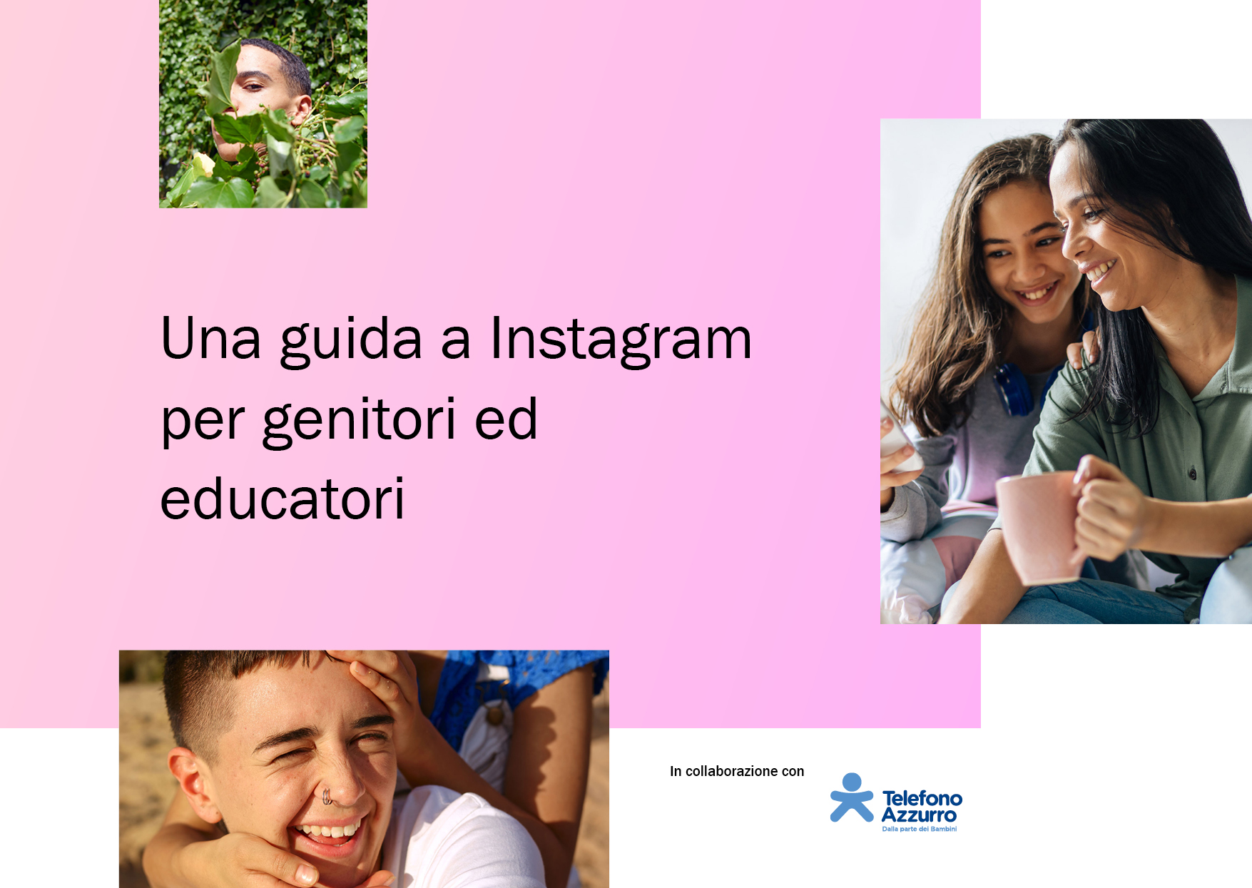 INSTAGRAM PRESENTA LA GUIDA PER UN USO CONSAPEVOLE E SICURO DELLA PIATTAFORMA