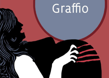 “GRAFFIO” – Il romanzo d’esordio di TESSA ROSENFELD